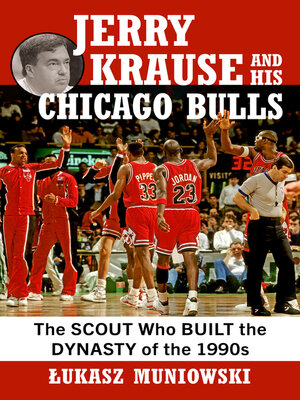 cover image of Jerry Krause and His Chicago Bulls